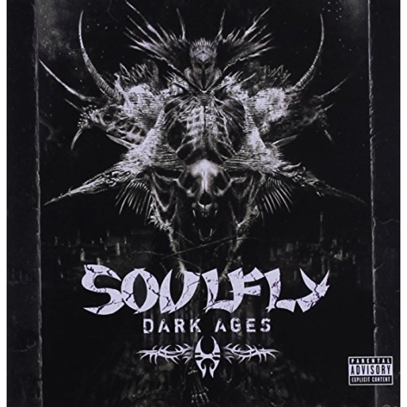 Dark Ages SOULFLY