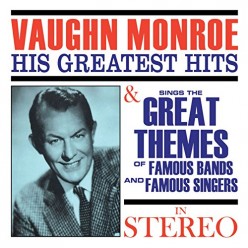 His Greatest Hits + Sings the Great Themes of Famous Bands and Famous Singers in Stereo