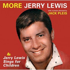 More Jerry Lewis + Jerry Lewis Sings for Children