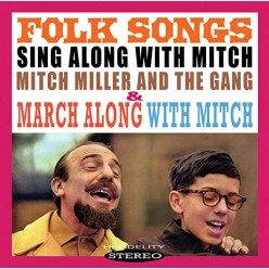 Folk Songs + March Along with Mitch