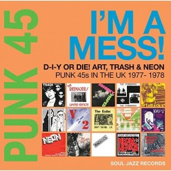 Punk 45: I'm A Mess!