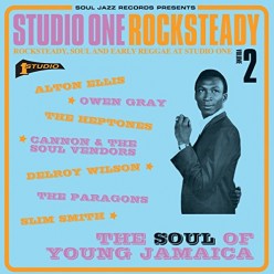 Studio One Rocksteady 2: The Soul Of Young Jamaica