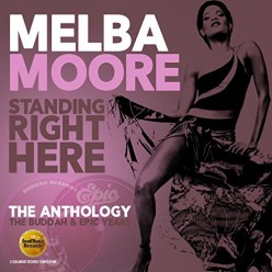 Standing Right Here: Anthology - Buddah & Epic Years