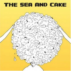 The Sea and Cake