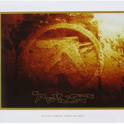 Selected Ambient Works Vol II